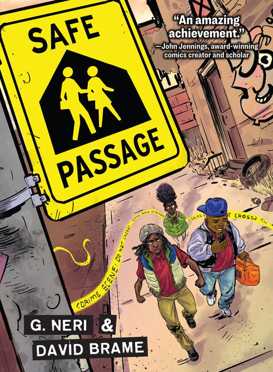 Safe Passage (Yummy) by G. Neri, David Brame