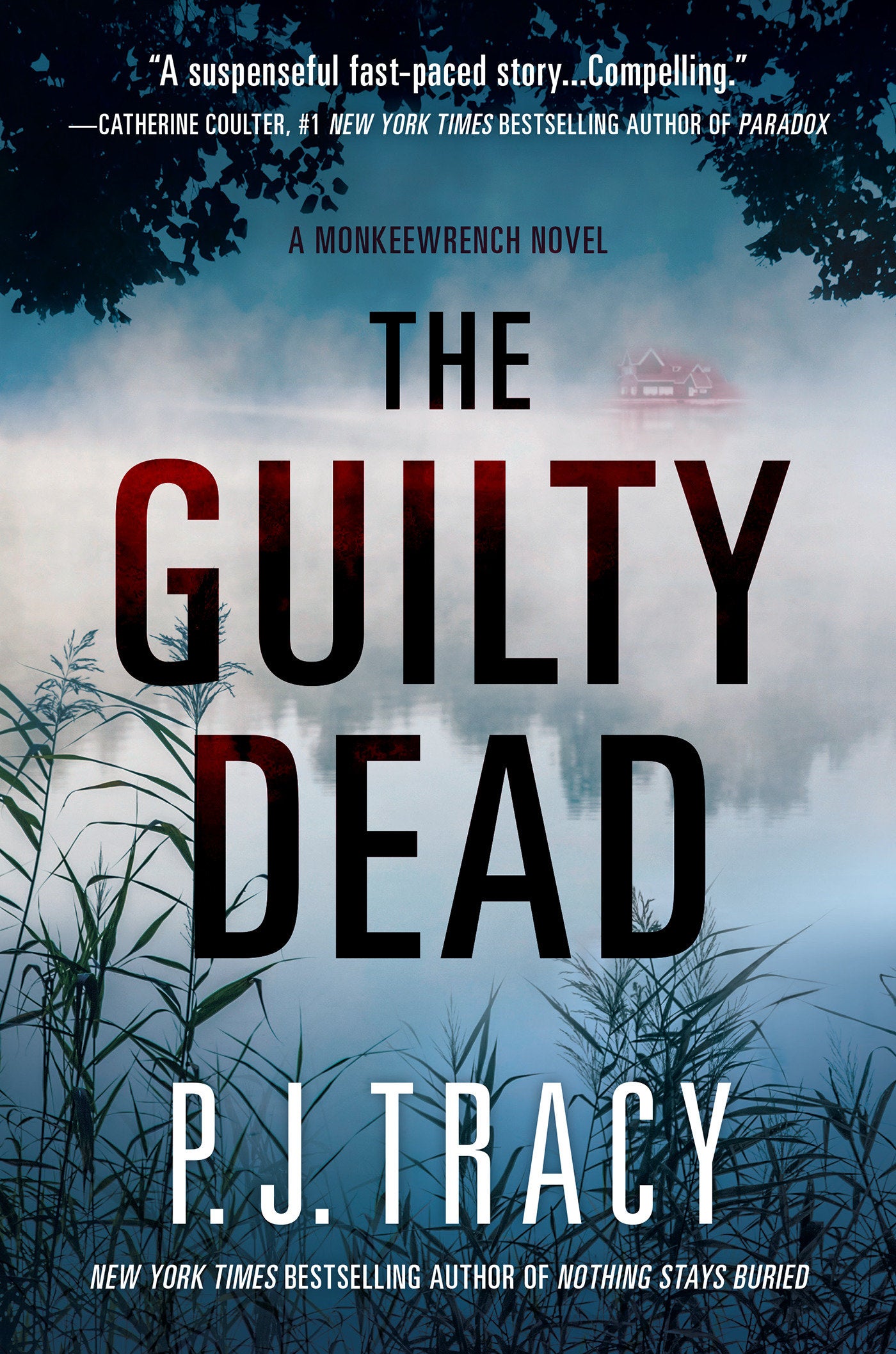 The Guilty Dead - A Monkeewrench Novel (A Monkeewrench Novel) (Book:9)