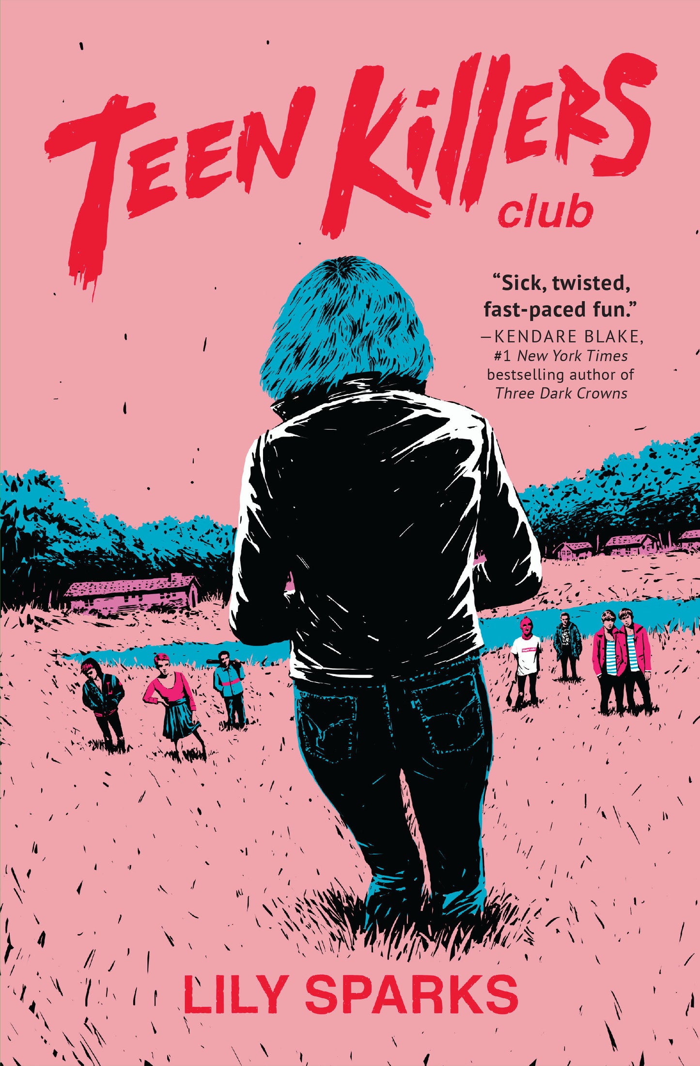 Teen Killers Club - A Novel (Teen Killers Club series)