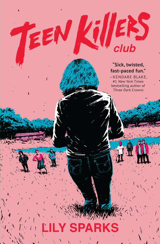 Teen Killers Club - A Novel (Teen Killers Club series)