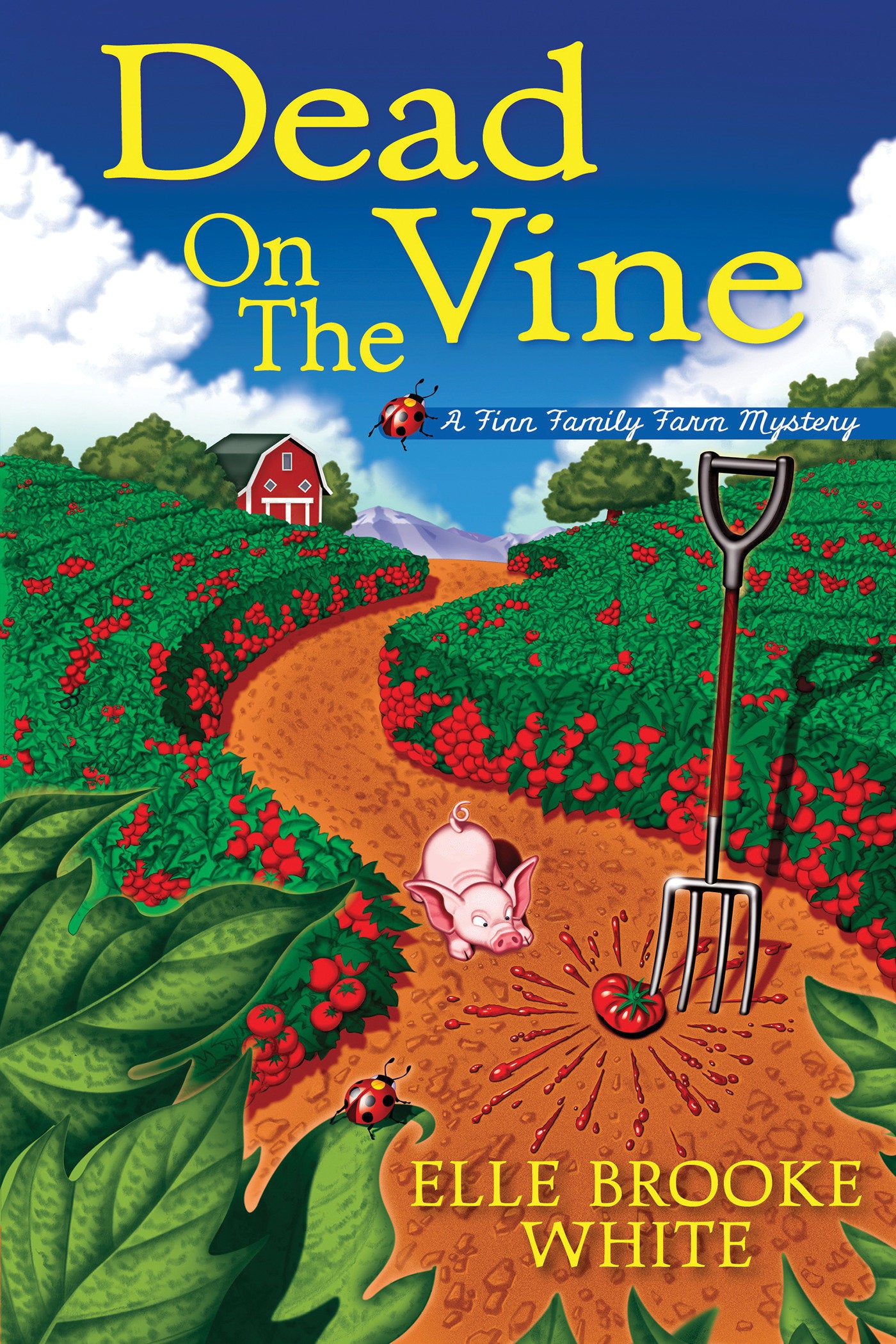 Dead on the Vine - A Finn Family Farm Mystery (A Finn Family Farm Mystery) (Book:1)