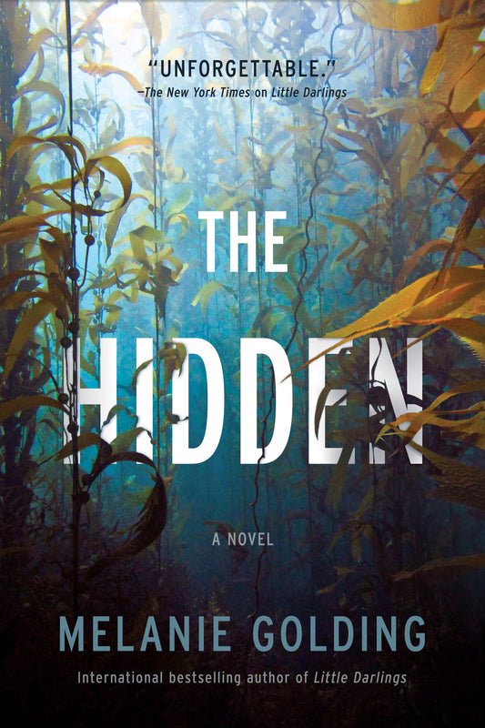 The Hidden - A Novel
