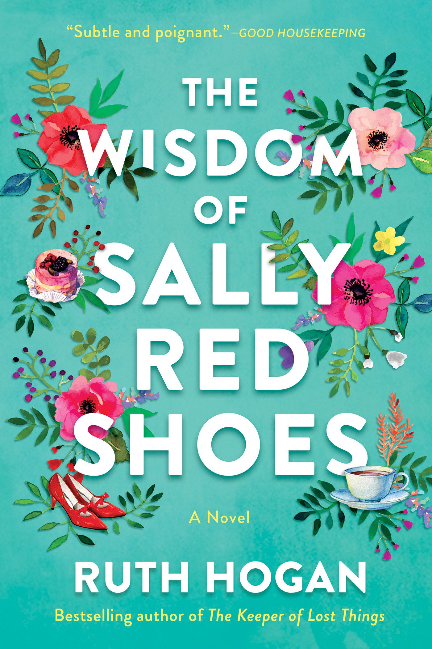 The Wisdom of Sally Red Shoes - A Novel