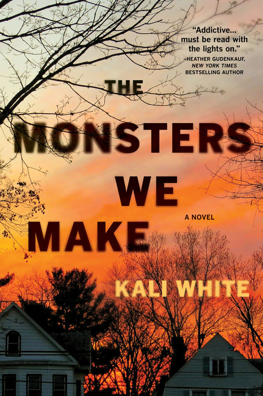 The Monsters We Make - A Novel