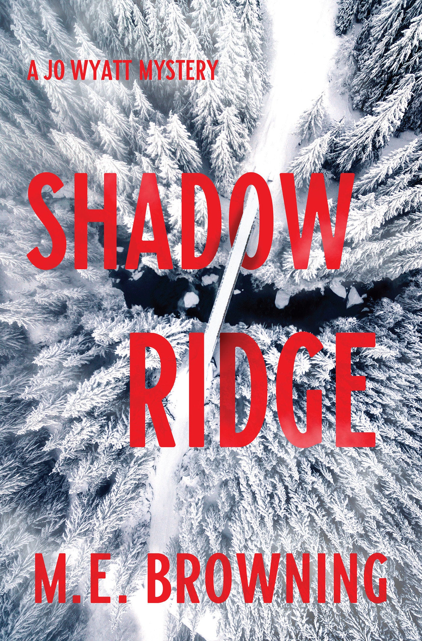 Shadow Ridge - A Jo Wyatt Mystery (A Jo Wyatt Mystery)