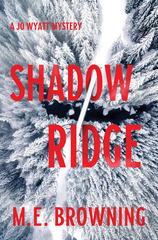Shadow Ridge - A Jo Wyatt Mystery (A Jo Wyatt Mystery)