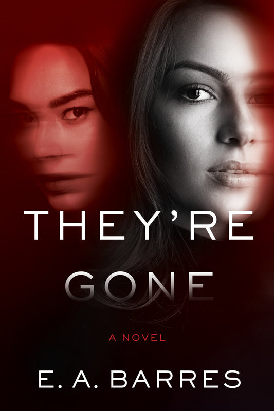 They're Gone - A Novel