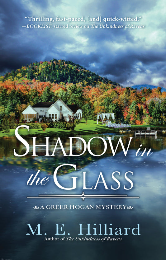 Shadow in the Glass (A Greer Hogan Mystery) (Book:2)