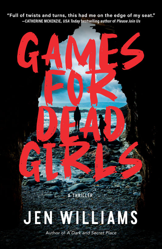 Games for Dead Girls - A Thriller