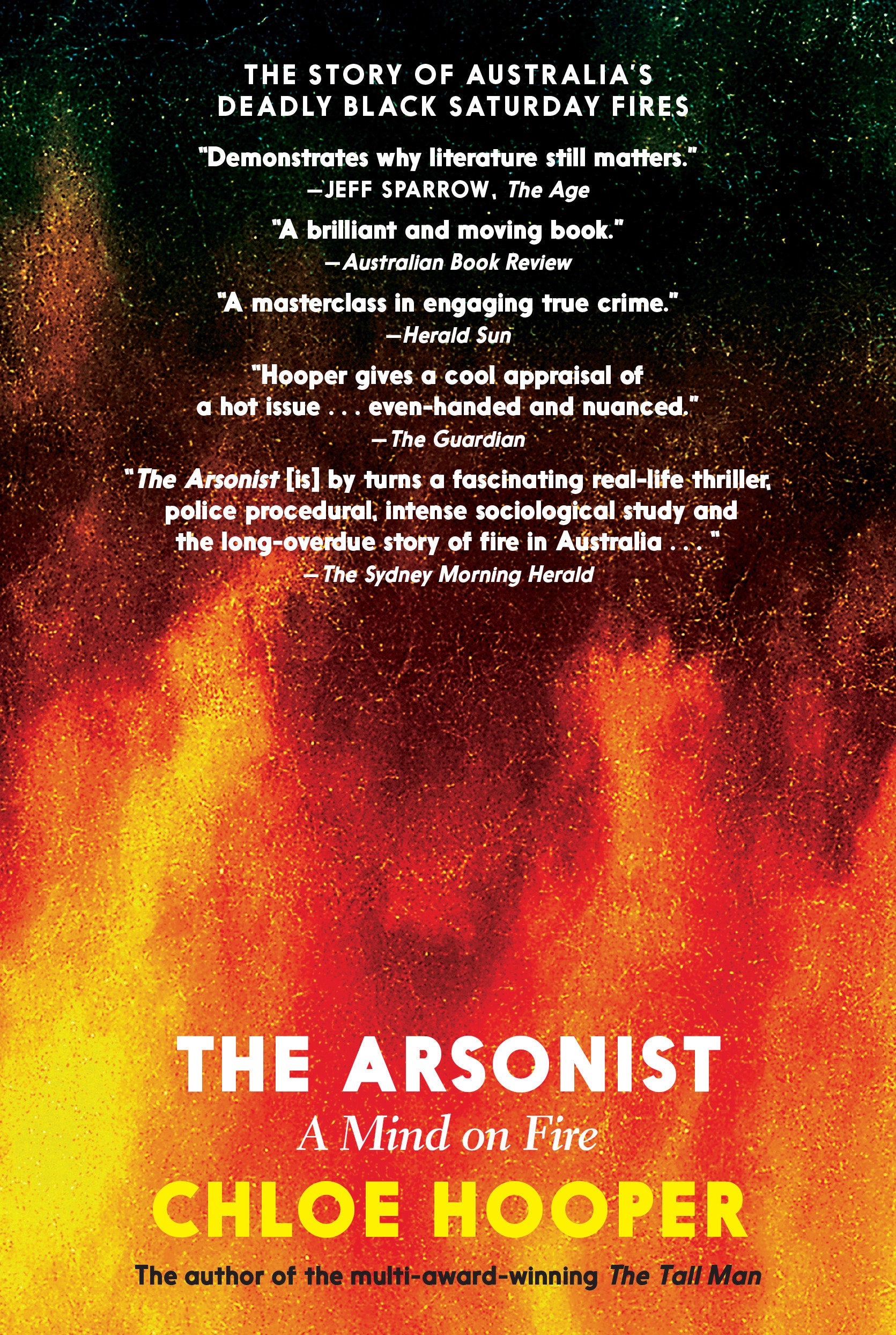 The Arsonist - A Mind on Fire
