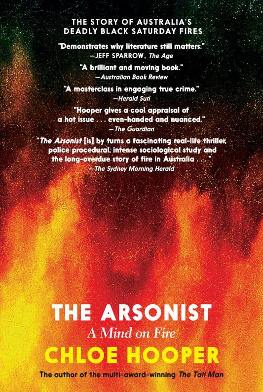 The Arsonist - A Mind on Fire