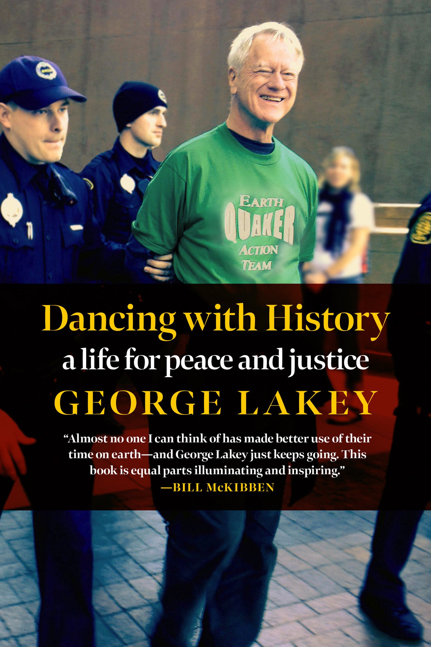 Dancing with History - A Life for Peace and Justice