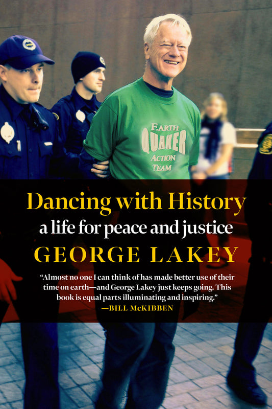 Dancing with History - A Life for Peace and Justice