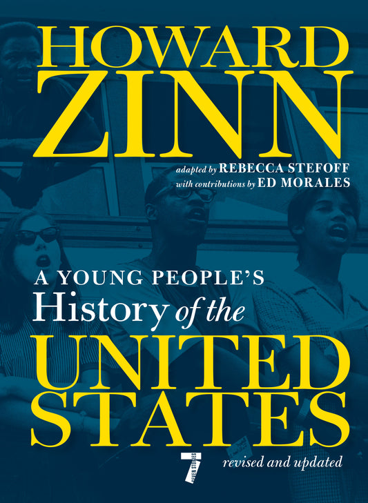 A Young People's History of the United States - Revised and Updated (For Young People Series)