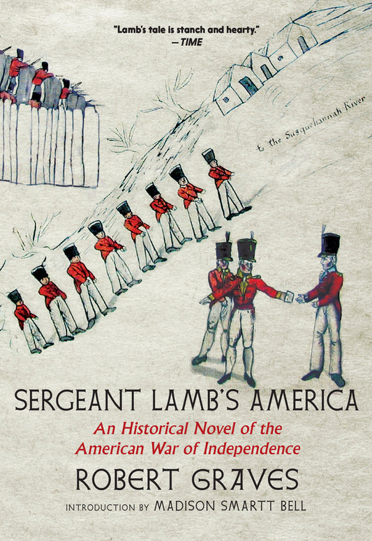 Sergeant Lamb's America - An Historical Novel of the American War of Independence