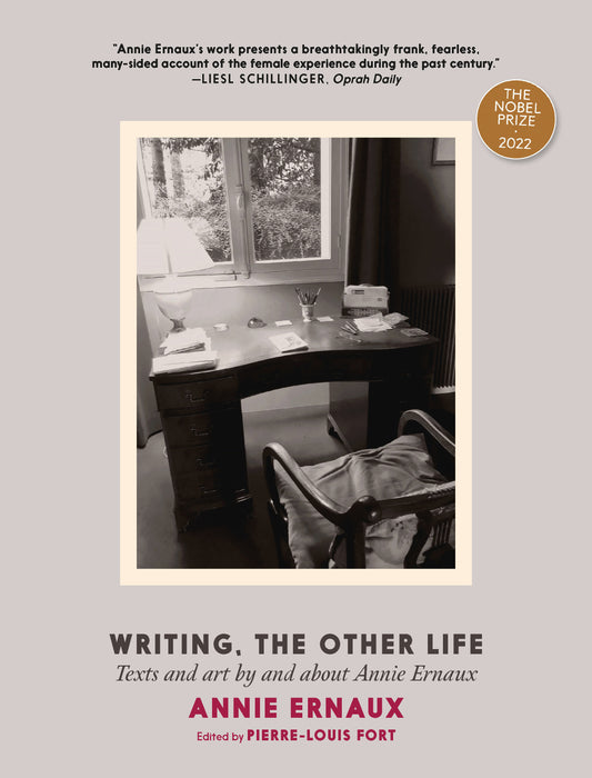 Writing, the Other Life - Texts and art by and about Annie Ernaux