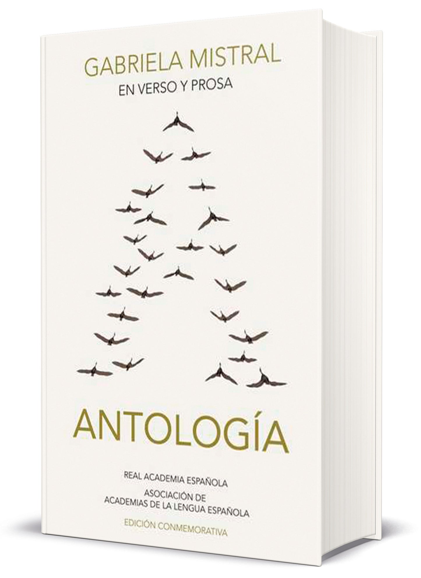 En verso y en prosa: Antolog�a (Edici�n conmemorativa de la RAE y la ASALE) / In Verse and Prose. An Anthology (EDICI�N CONMEMORATIVA DE LA RAE Y LA ASALE)