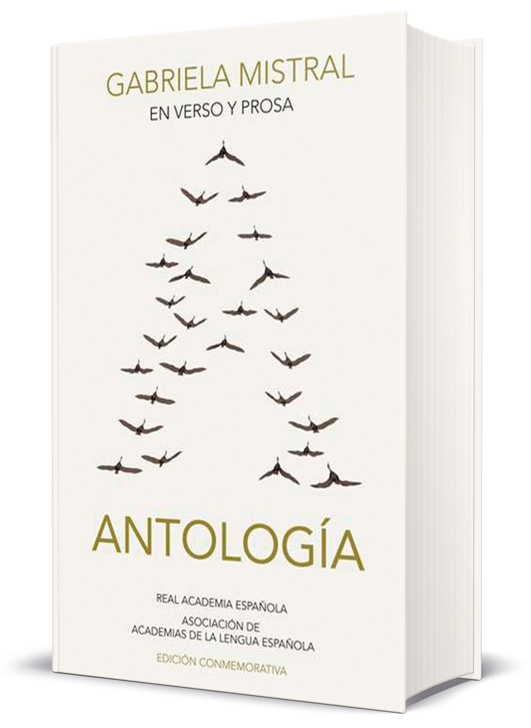 En verso y en prosa: Antolog�a (Edici�n conmemorativa de la RAE y la ASALE) / In Verse and Prose. An Anthology (EDICI�N CONMEMORATIVA DE LA RAE Y LA ASALE)