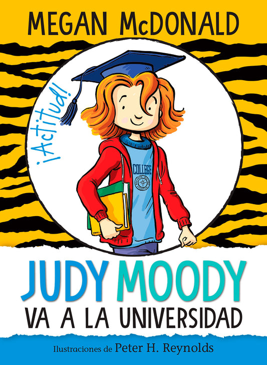 Judy Moody va a la universidad / Judy Moody Goes to College (Judy Moody) (Book:8)