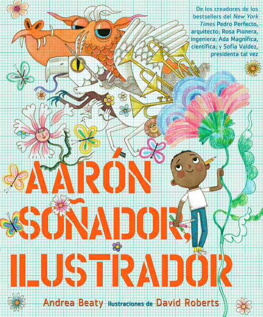 Aar�n So�ador, ilustrador / Aaron Slater, Illustrator (Los Preguntones / The Questioneers)
