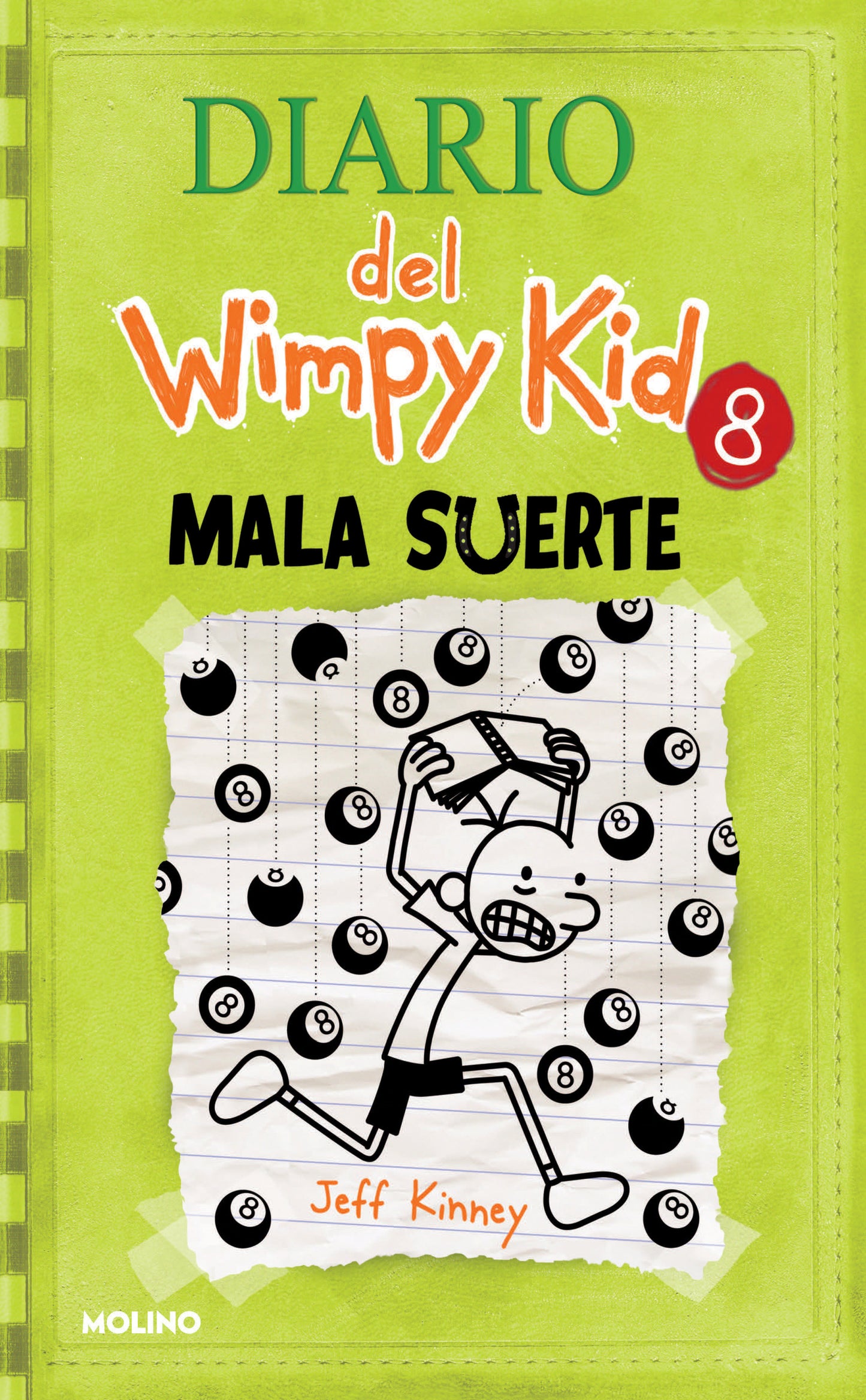 Mala suerte / Hard Luck (Diario Del Wimpy Kid) (Book:8)