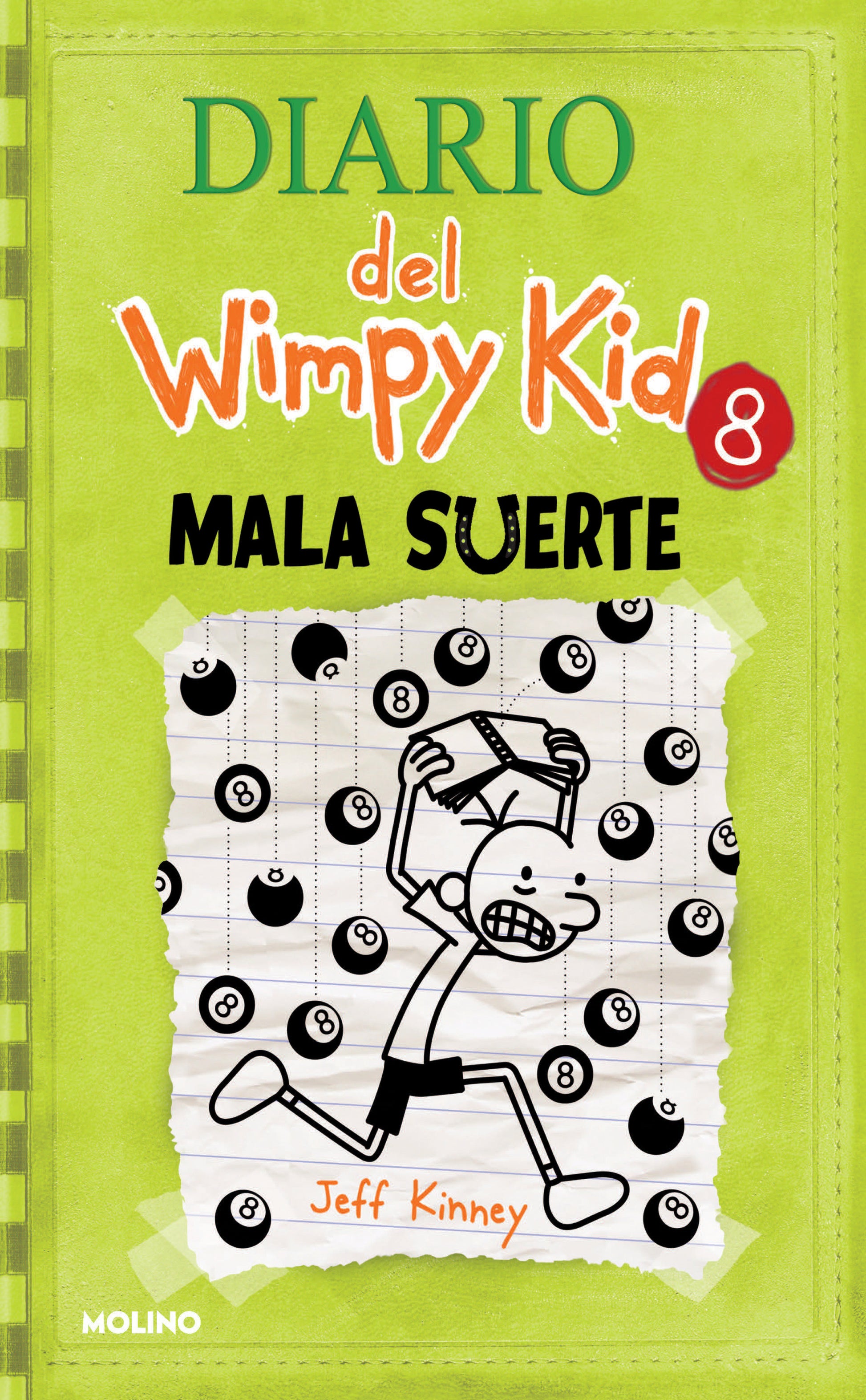 Mala suerte / Hard Luck (Diario Del Wimpy Kid) (Book:8)