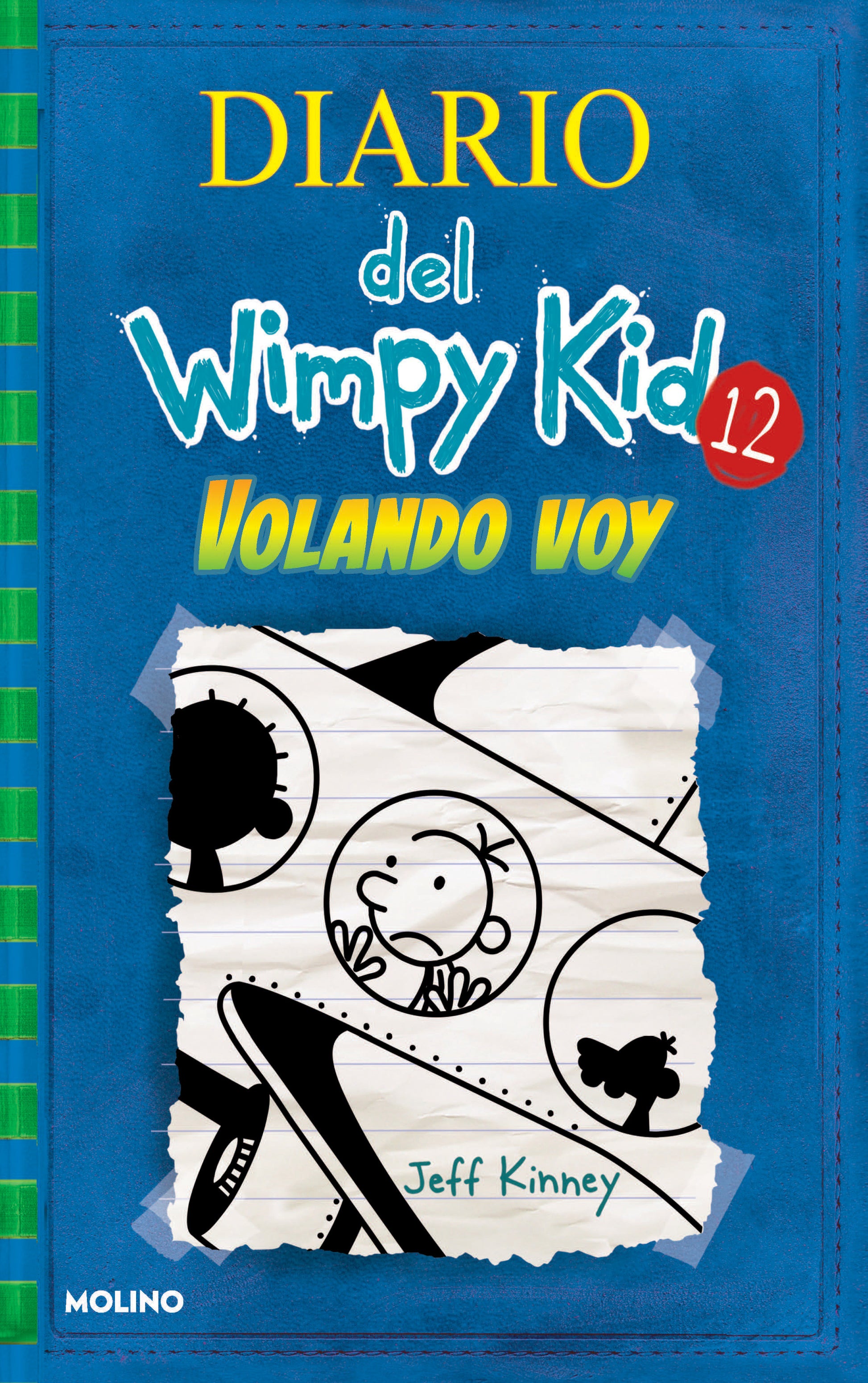 Volando voy / The Getaway (Diario Del Wimpy Kid) (Book:12)