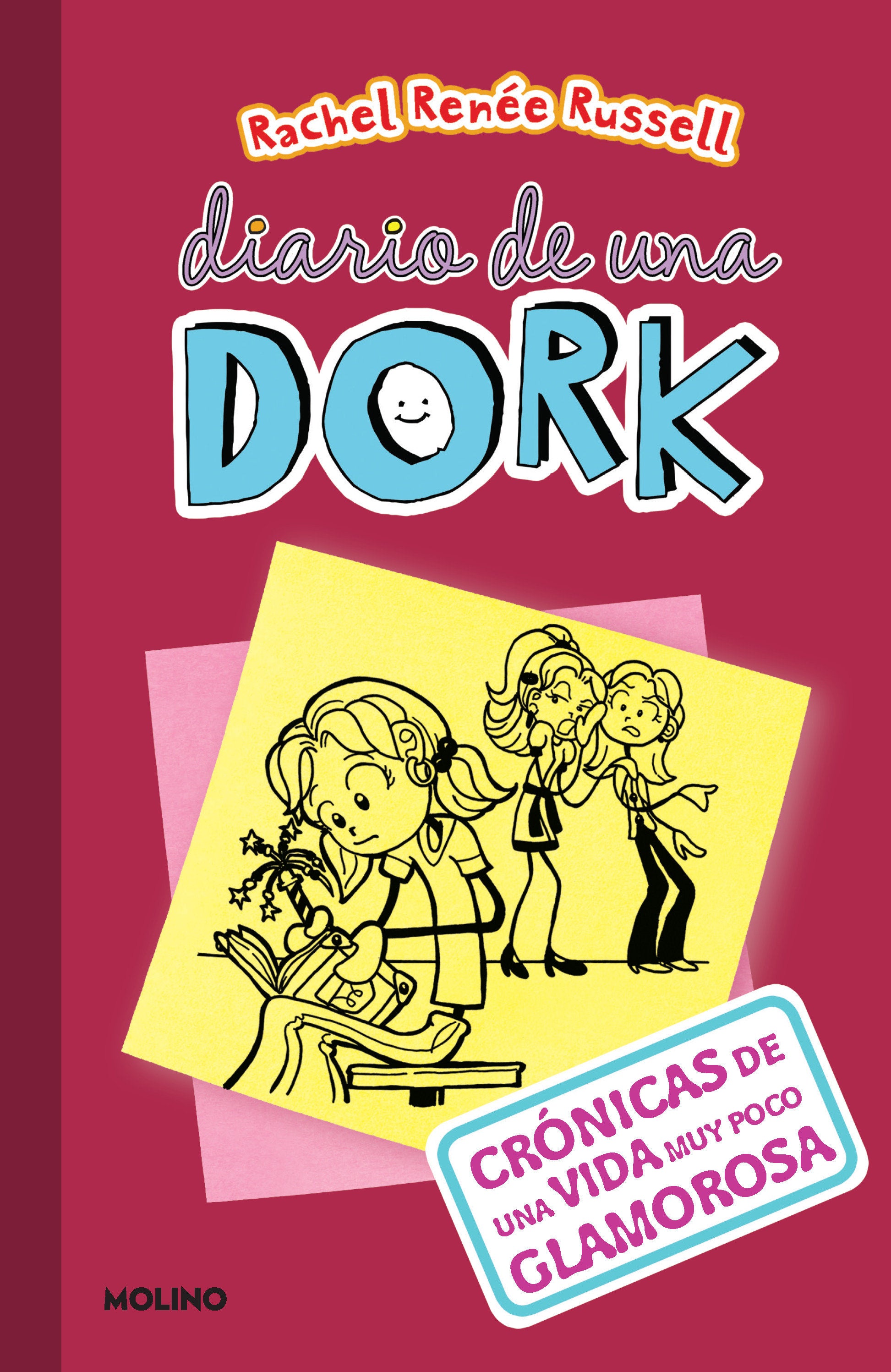 Cr�nicas de una vida muy poco glamorosa / Dork Diaries: Tales from a Not-So- Fabulous Life (Diario De Una Dork) (Book:1)