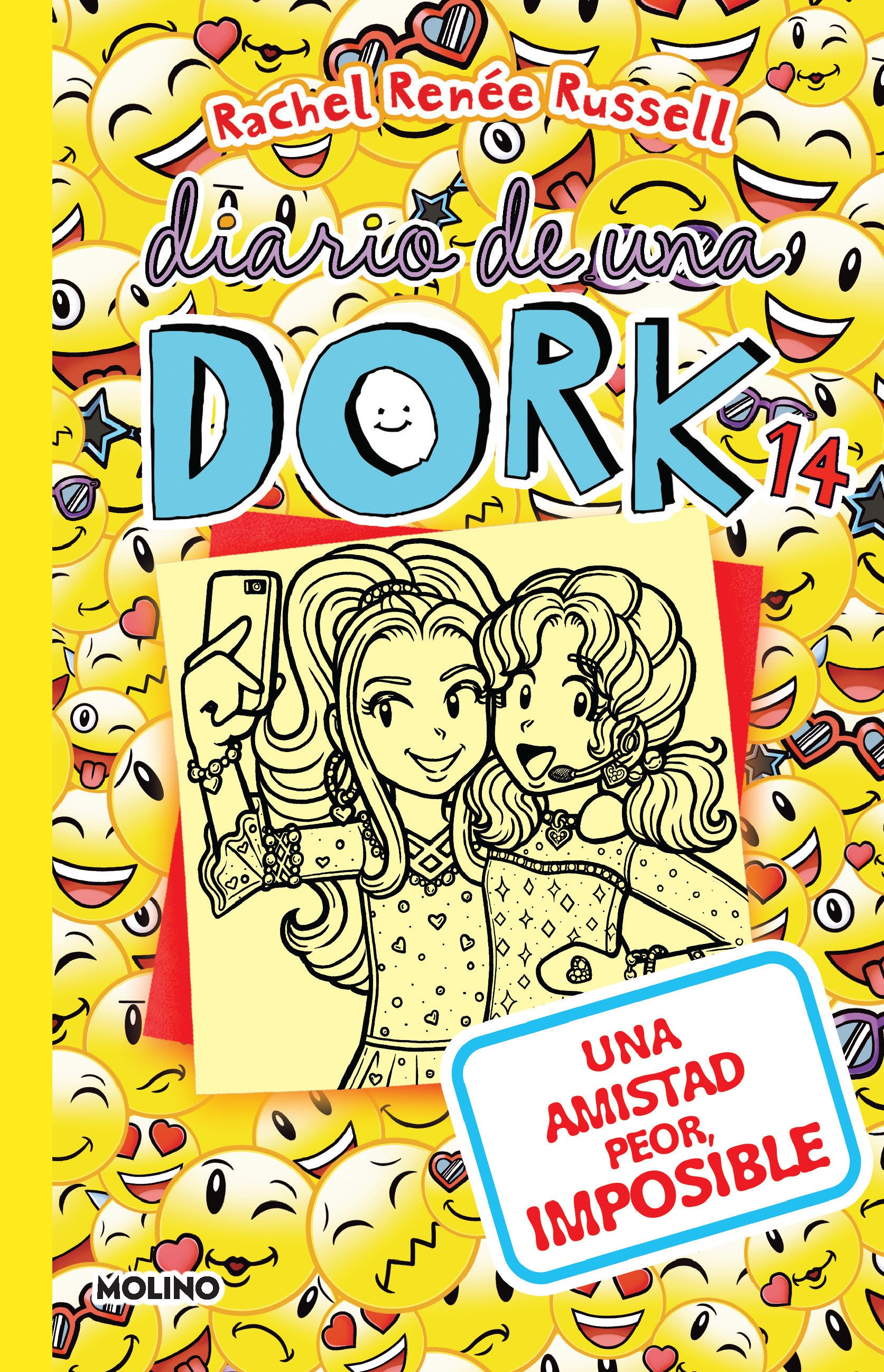 Una amistad peor imposible / Dork Diaries: Tales from a Not-So-Best Friend Forever (Diario De Una Dork) (Book:14)