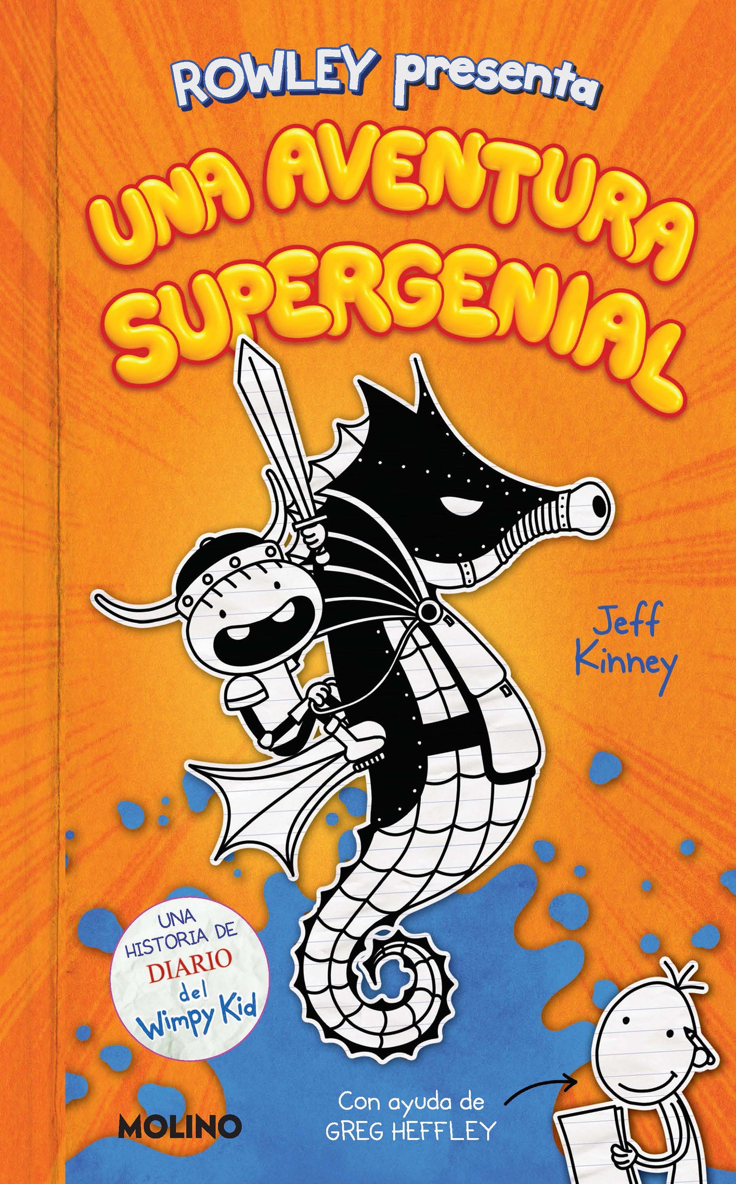 Diario de Rowley: Una aventura supergenial / Rowley Jefferson's Awesome Friendly Adventure (Diario de Rowley / Rowley Jefferson's Journal) (Book:2)