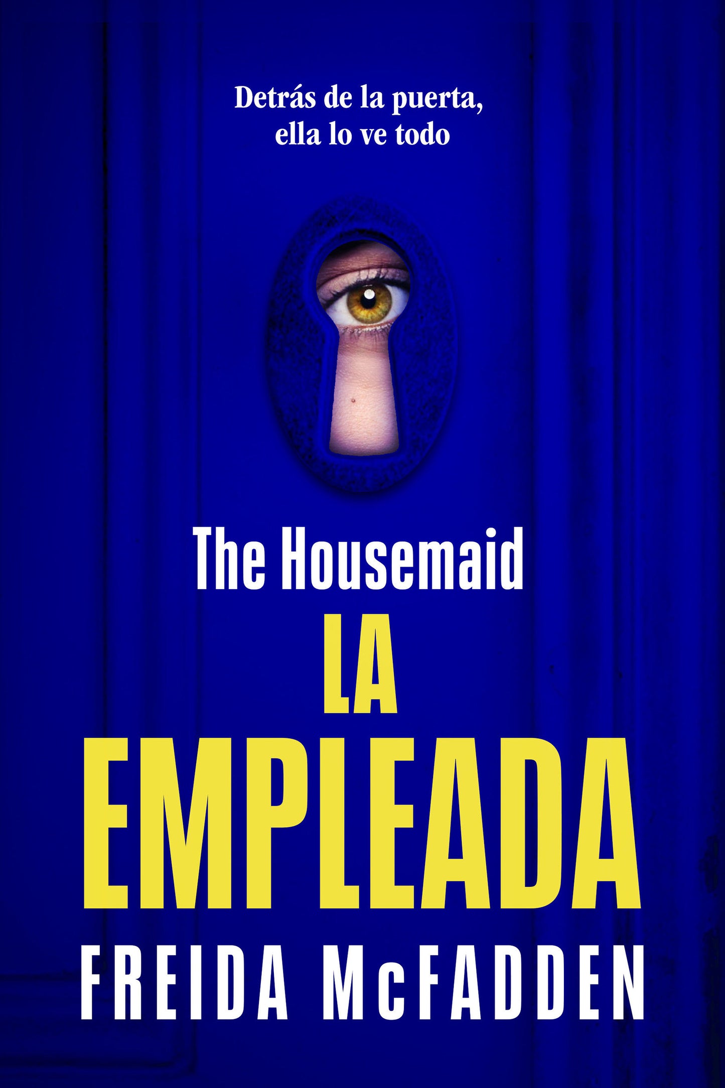 The Housemaid (La empleada) (LA EMPLEADA / THE HOUSEMAID) (Book:1)