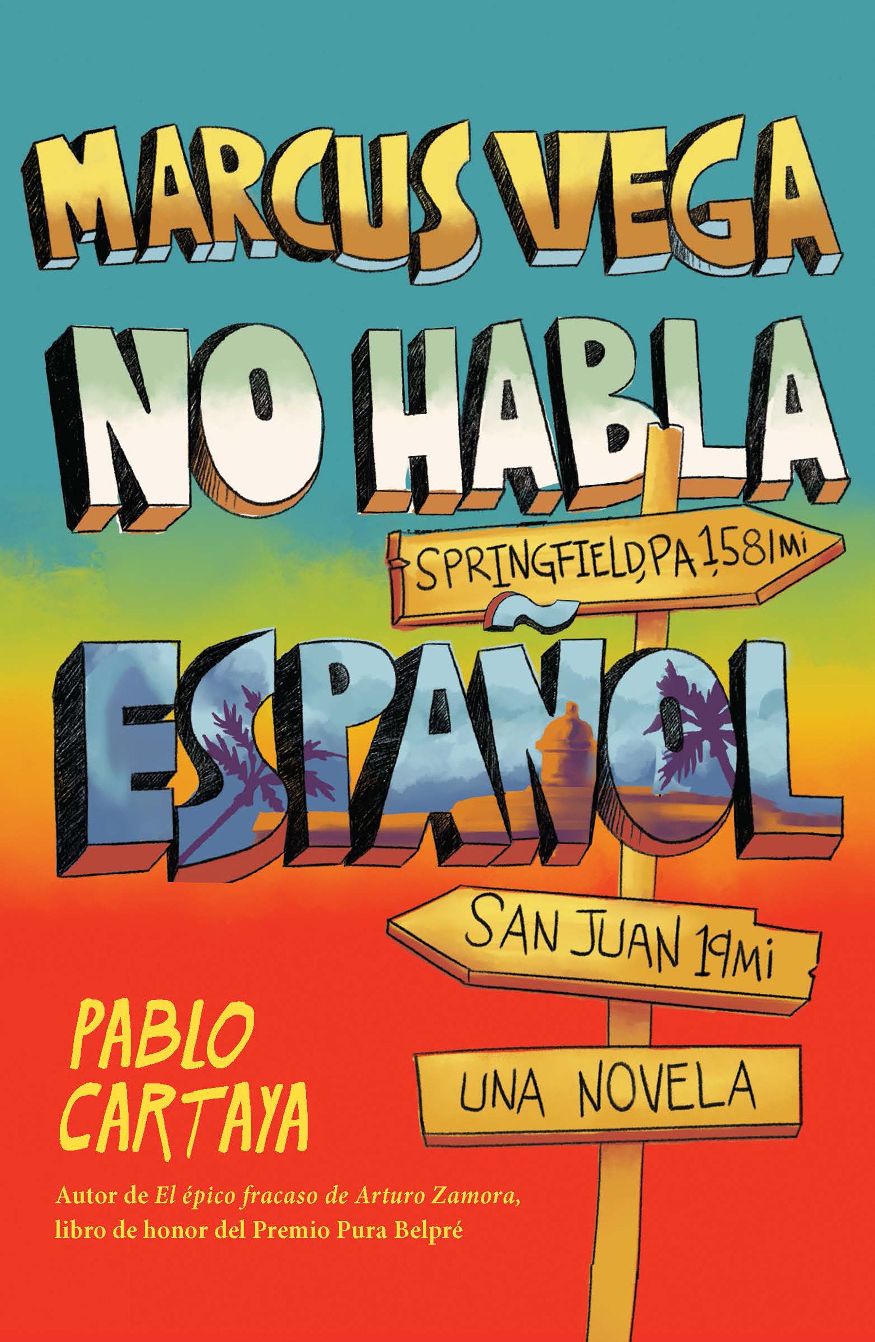 Marcus Vega no habla espa�ol / Marcus Vega Doesn�t Speak Spanish