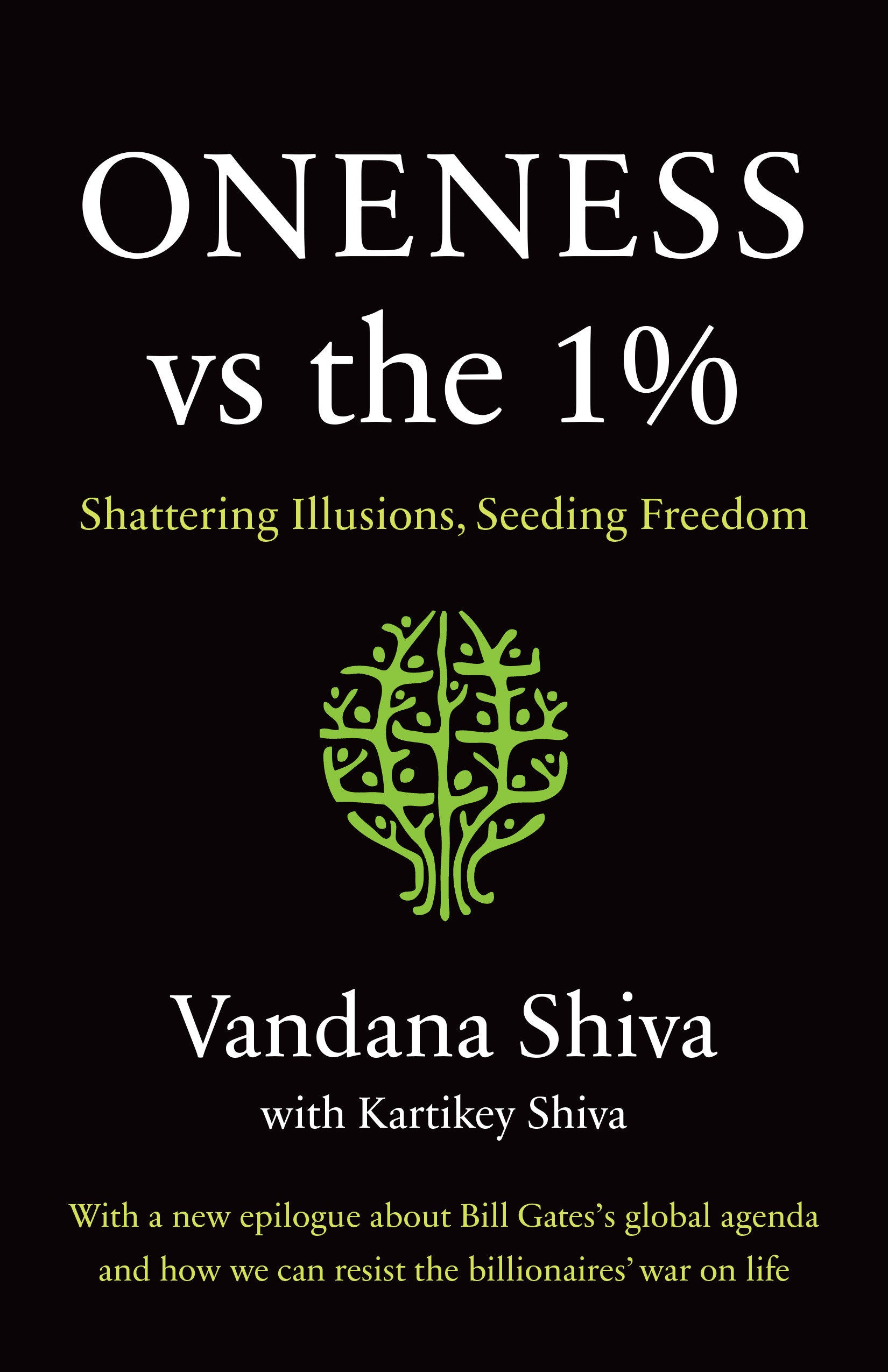 Oneness vs. the 1% - Shattering Illusions, Seeding Freedom