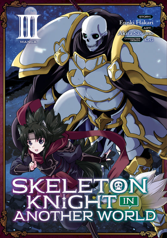 Skeleton Knight in Another World (Manga) Vol. 3 (Skeleton Knight in Another World (Manga)) (Book:3)