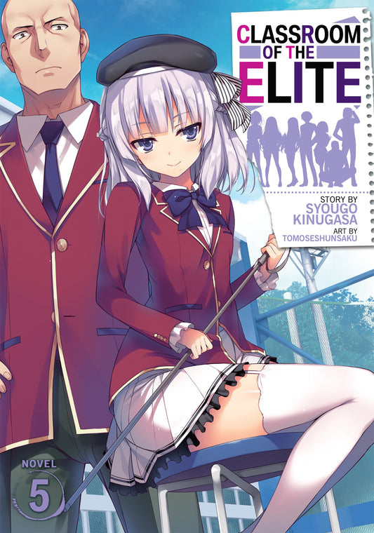 Classroom of the Elite (Light Novel) Vol. 5 (Classroom of the Elite (Light Novel)) (Book:6)