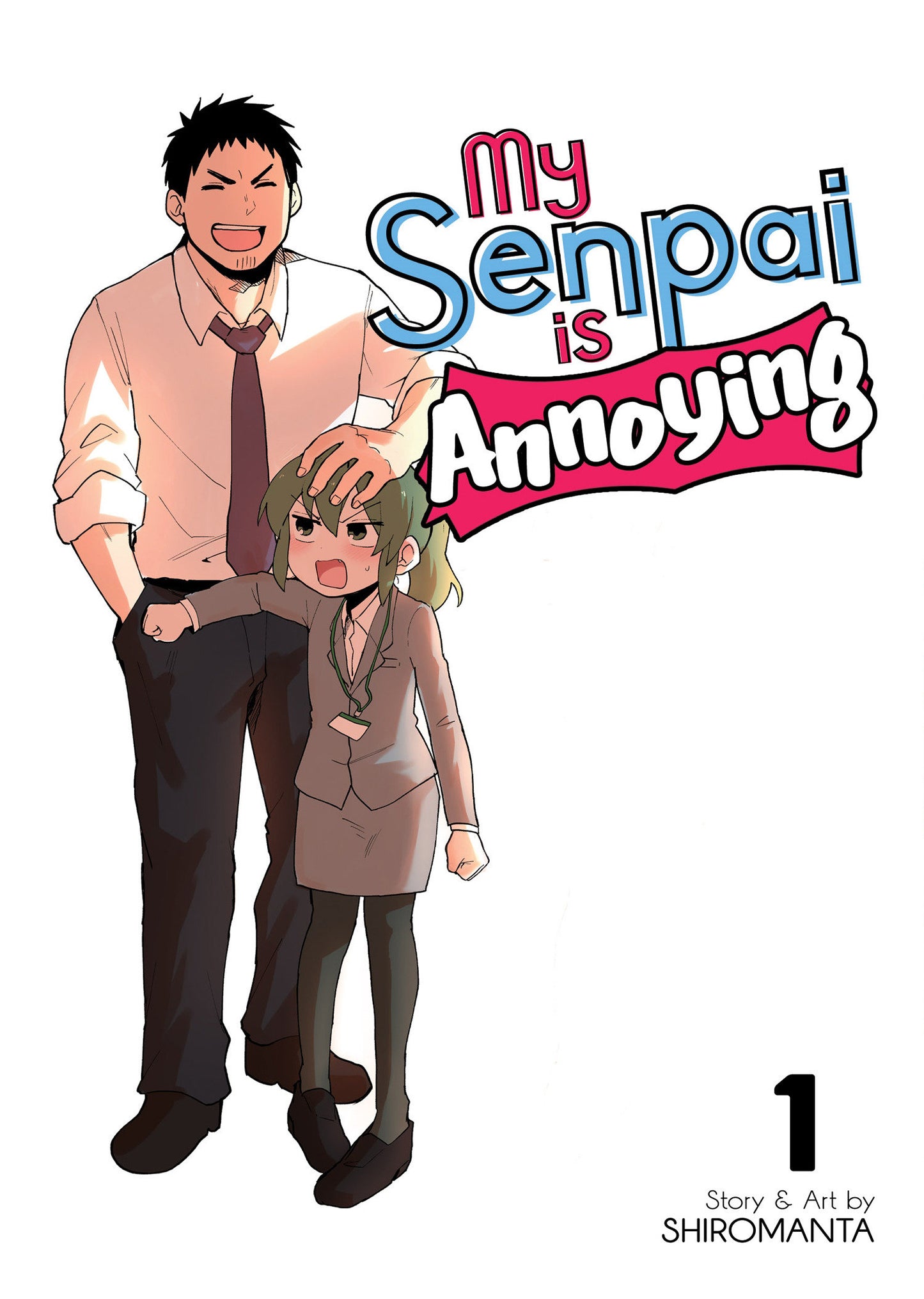 My Senpai is Annoying Vol. 1 (My Senpai is Annoying) (Book:1)