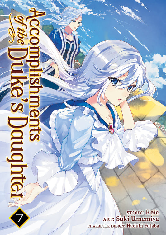 Accomplishments of the Duke's Daughter (Manga) Vol. 7 (Accomplishments of the Duke's Daughter (Manga)) (Book:7)