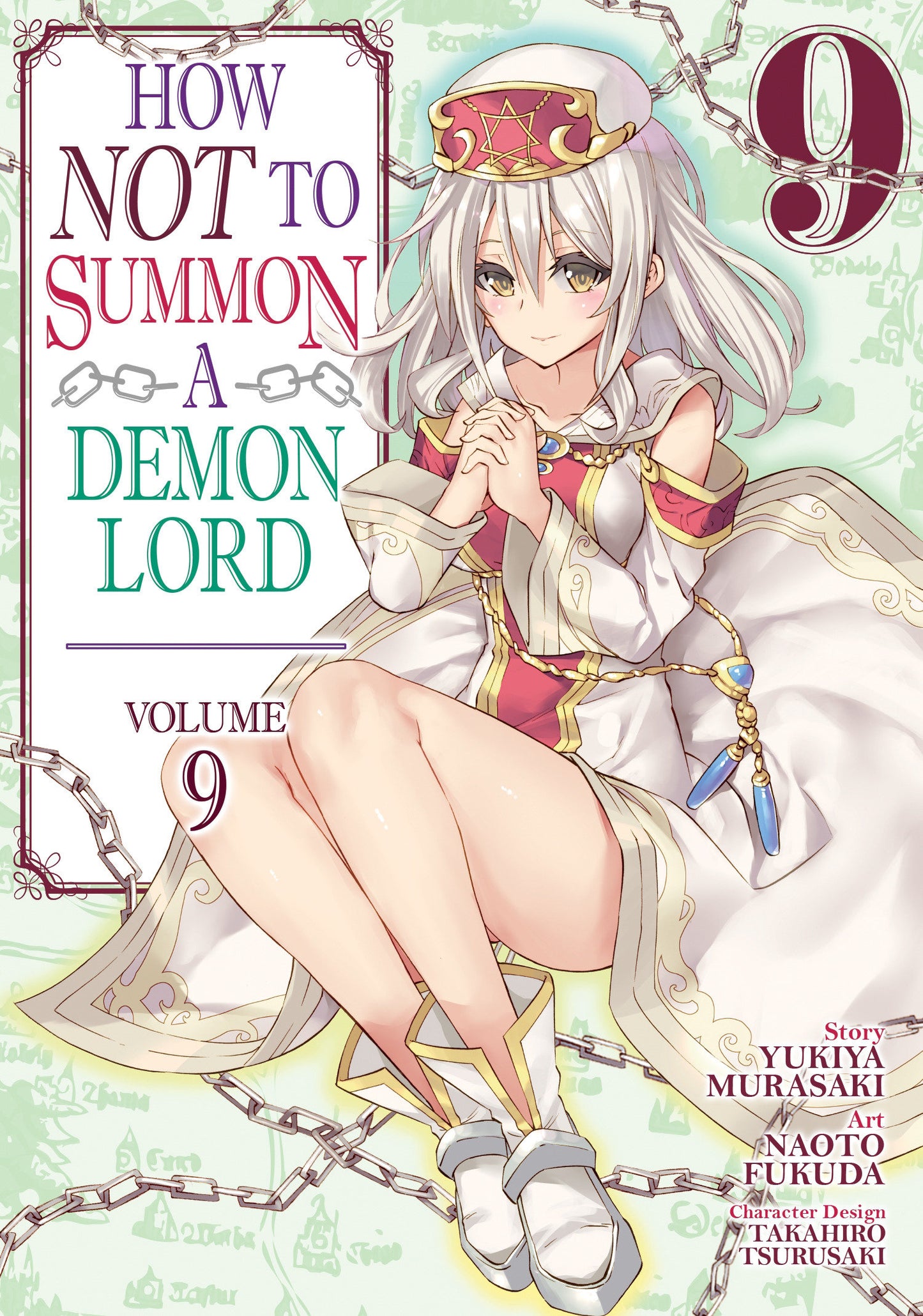 How NOT to Summon a Demon Lord (Manga) Vol. 9 (How NOT to Summon a Demon Lord (Manga)) (Book:9)