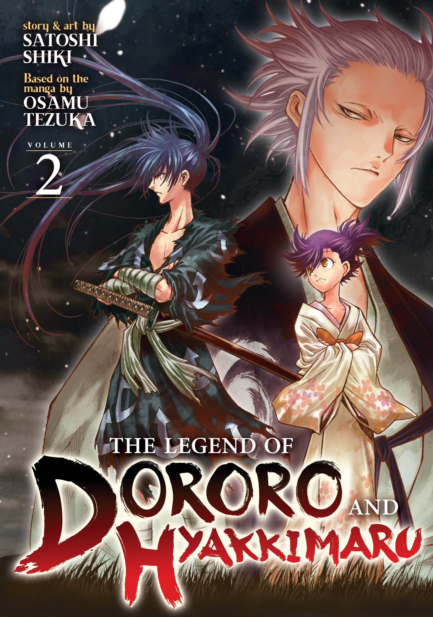 The Legend of Dororo and Hyakkimaru Vol. 2 (The Legend of Dororo and Hyakkimaru) (Book:2)