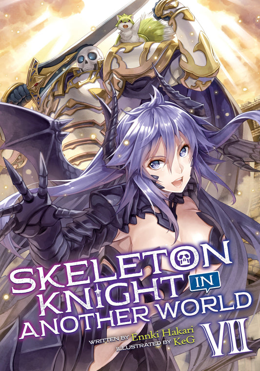 Skeleton Knight in Another World (Light Novel) Vol. 7 (Skeleton Knight in Another World (Light Novel)) (Book:7)