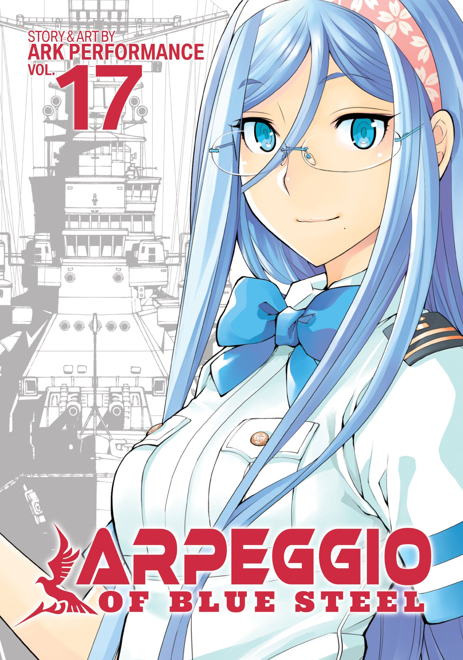 Arpeggio of Blue Steel Vol. 17 (Arpeggio of Blue Steel) (Book:17)