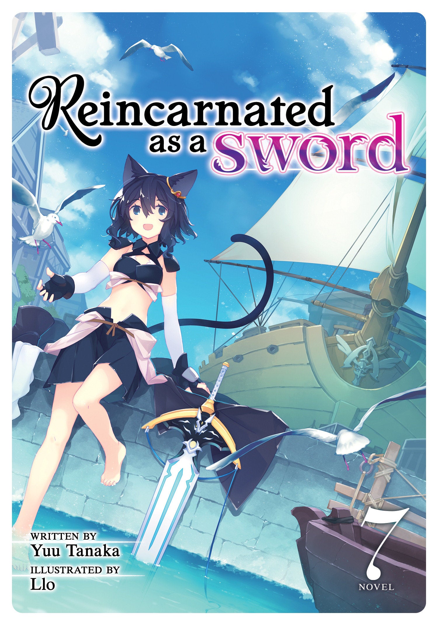 Reincarnated as a Sword (Light Novel) Vol. 7 (Reincarnated as a Sword (Light Novel)) (Book:7)