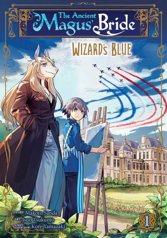 The Ancient Magus' Bride: Wizard's Blue Vol. 1 (The Ancient Magus' Bride: Wizard's Blue) (Book:1)