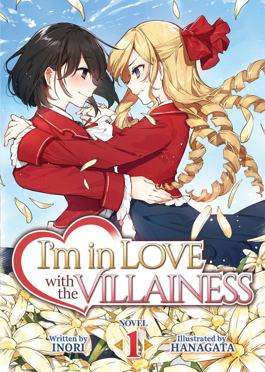 I'm in Love with the Villainess (Light Novel) Vol. 1 (I'm in Love with the Villainess (Light Novel)) (Book:1)