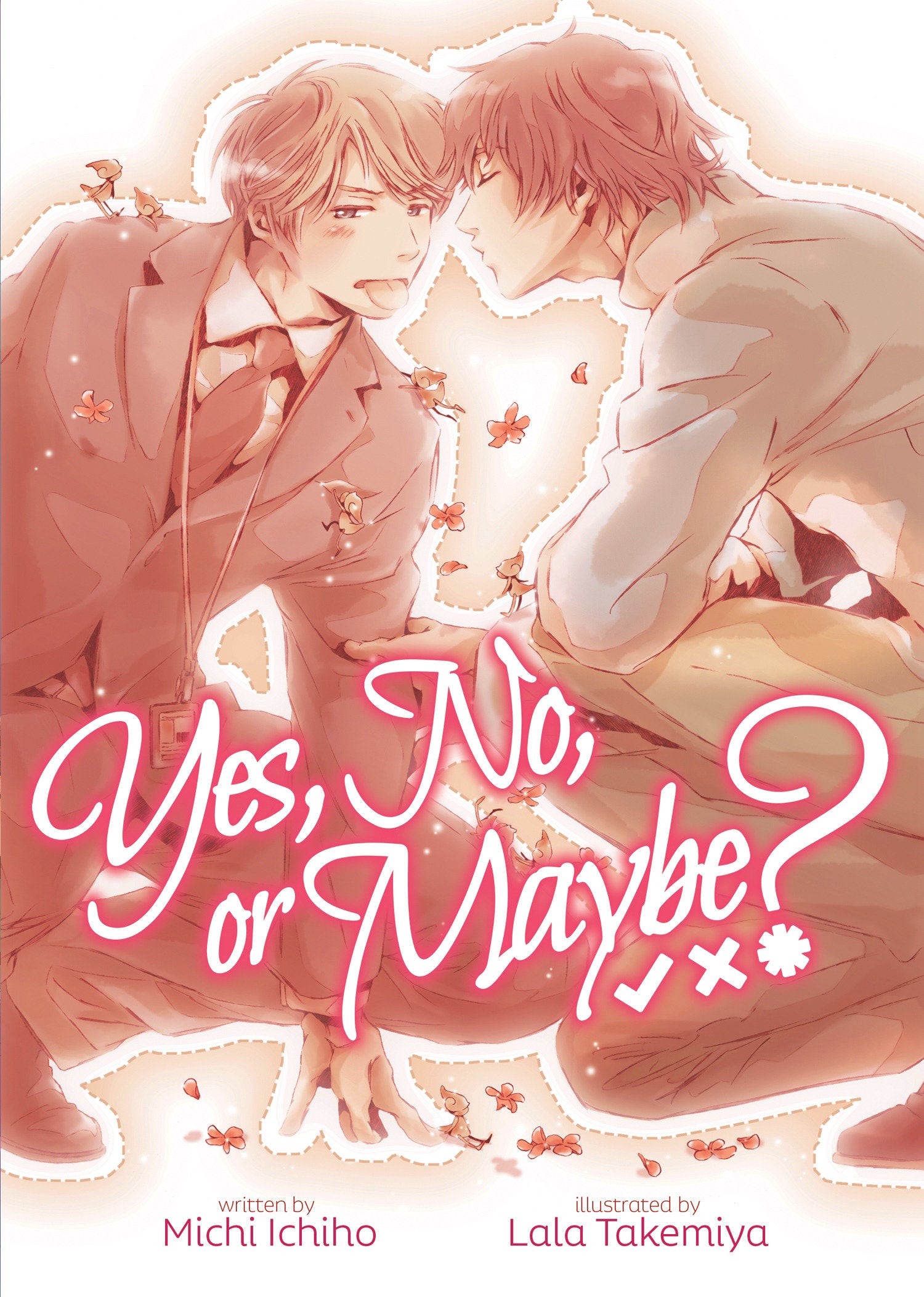 Yes, No, or Maybe? (Light Novel 1) (Yes, No, or Maybe? (Light Novel)) (Book:1)