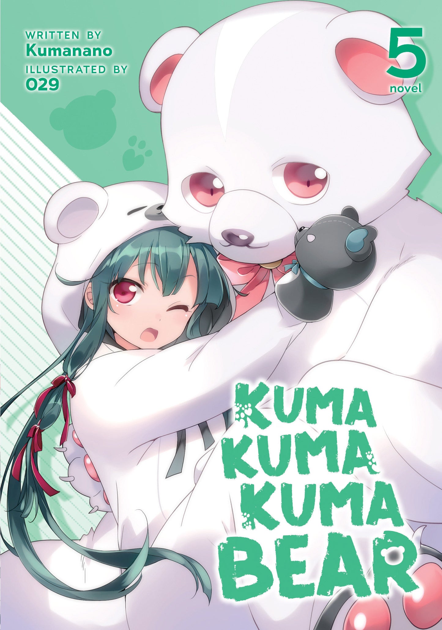 Kuma Kuma Kuma Bear (Light Novel) Vol. 5 (Kuma Kuma Kuma Bear (Light Novel)) (Book:5)