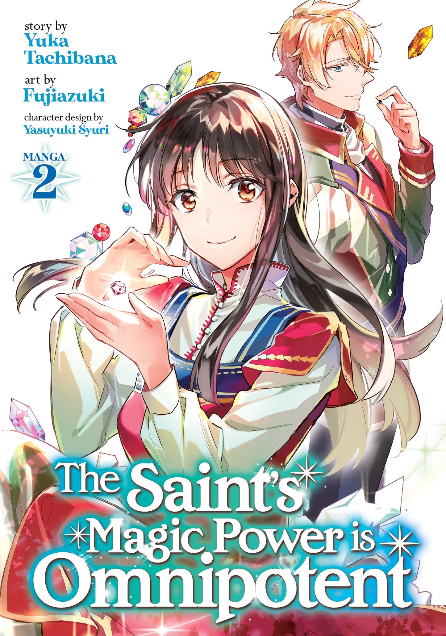 The Saint's Magic Power is Omnipotent (Manga) Vol. 2 (The Saint's Magic Power is Omnipotent (Manga)) (Book:2)