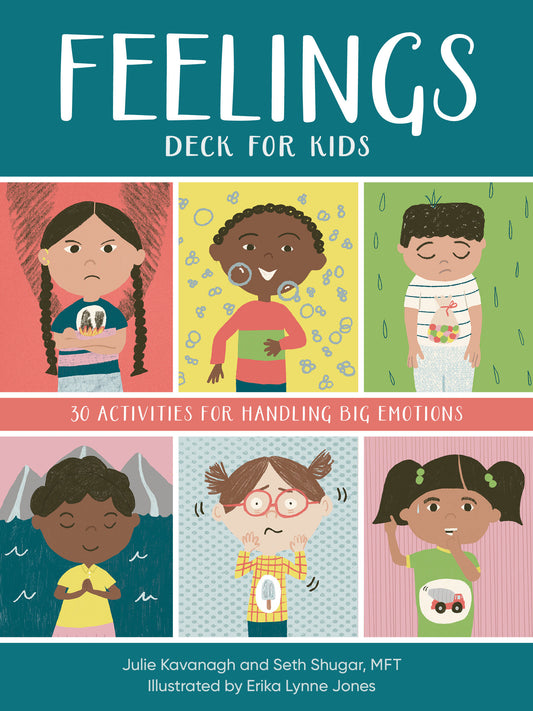 Feelings Deck for Kids - 30 Activities for Handling Big Emotions
