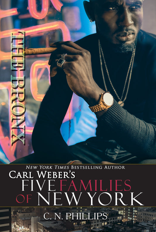 The Bronx (Carl Weber's Five Families of New York) (Book:3)