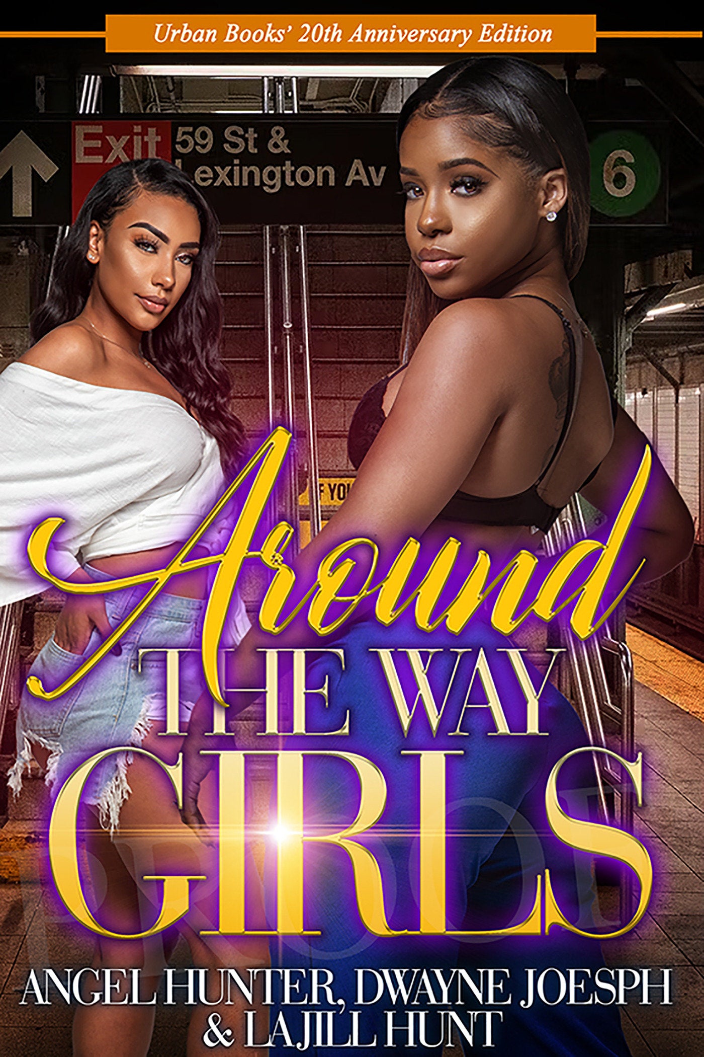 Around the Way Girls - 20th Anniversary Edition
